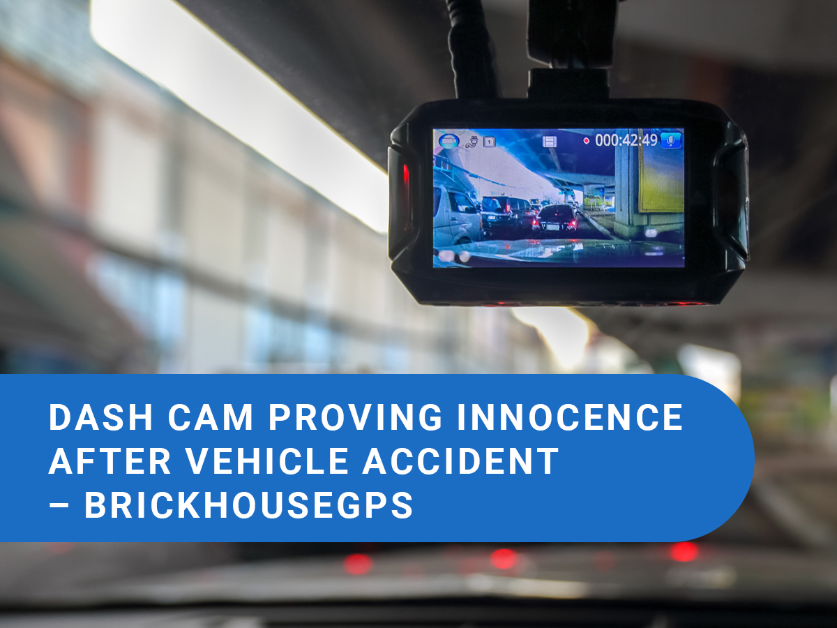 A Dash Cam Prove Innocence in Vehicle Accident